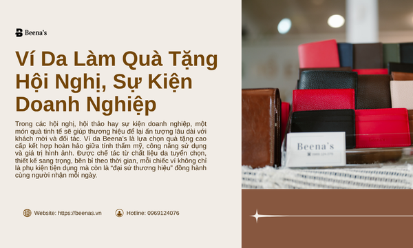 Ví da làm quà tặng hội nghị, sự kiện doanh nghiệp 