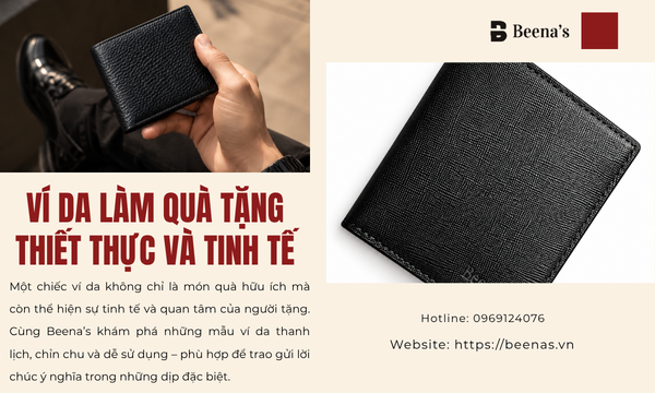 Ví Da Làm Quà Tặng – Thiết Thực Và Tinh Tế