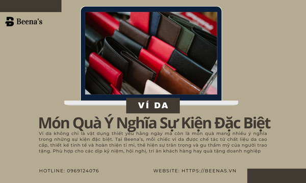 Ví da- Món quà ý nghãi sự kiện đặc biệt